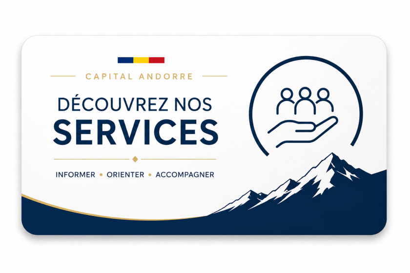 Découvrez les services de Capital Andorre